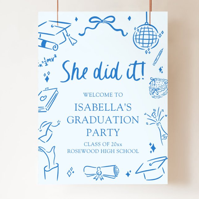 Handgezeichneter Bogen Sie hats geschafft Abschlus Poster (Hand Drawn Bow She Did it Graduation Party Welcome Sign)