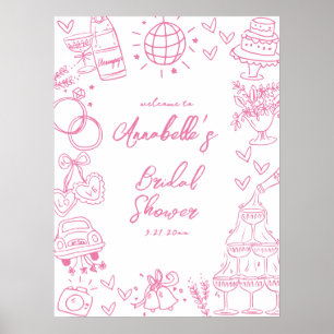 Handgezeichnetes rosa Willkommensschild für Brautp Poster