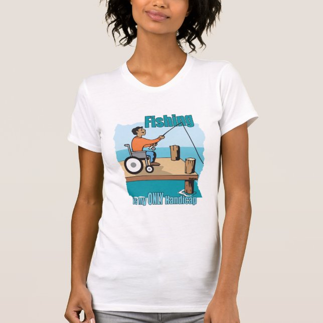 Handicap Rollstuhl Fischerei T-Shirt (Vorderseite)