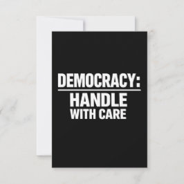 Handle Democracy With Care Dankeskarte