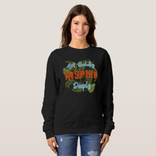 Handle Mutig, Inspirieren Tief Sweatshirt