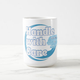 Handle With Care – Belongs to 'Name' Personalized Kaffeetasse