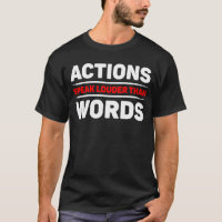Handlungen sprechen lauter als Worte Inspirierend