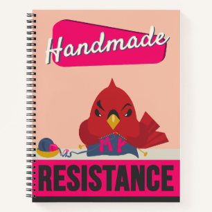 "Handmade is My Resistance" Notizbuch