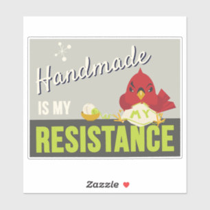 Handmade is My Resistance-Rechteck-Aufkleber Aufkleber