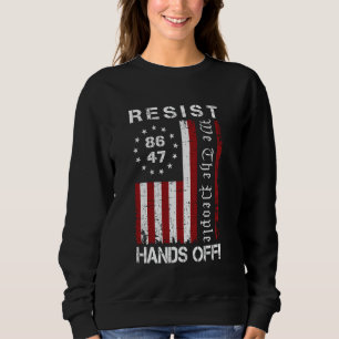 Hands Off Protest 86 47 8647 Protest Rett D Sweatshirt