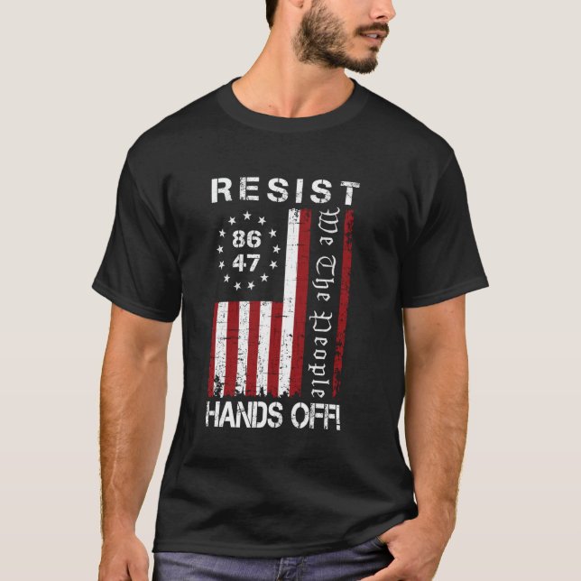 Hands Off Protest 86 47 8647 Protest Rett D T-Shirt (Vorderseite)