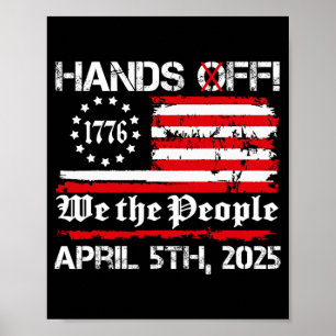 Hands Off Protest Samstag, 5. April US-Flagge Männ Poster