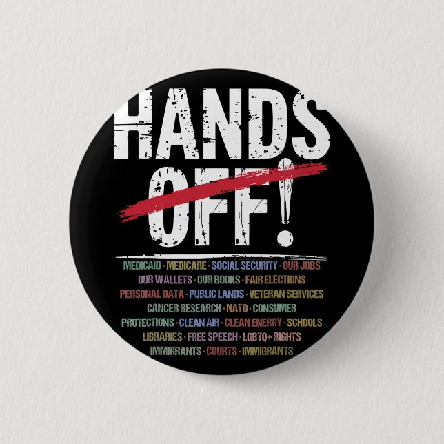 Hands Off Protest T - Shirt2.png Button (Vorderseite)