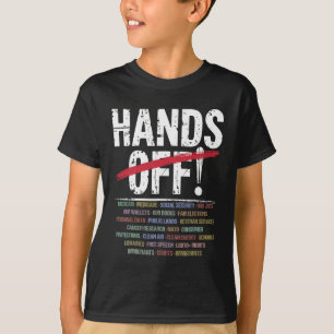 Hands Off Protest T - Shirt2.png T-Shirt