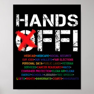 Hands Off Protest T - Shirt3.png Poster