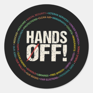 Hands Off Protest T - Shirt6.png Runder Aufkleber