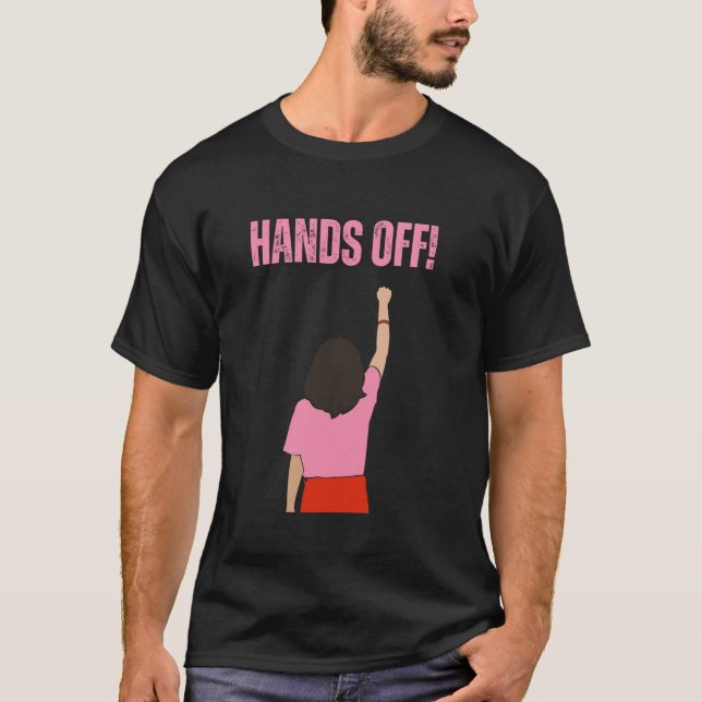 HANDS OFF Protestkleidung - OFFIZIELL T-Shirt (Vorderseite)