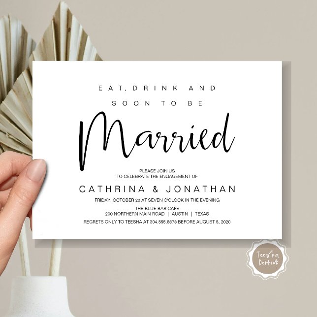 Handschrift, schwarze Schrift, Engagement-Partei Einladung (Modern Script, Engagement Dinner Party Invitation Card, Eat, Drink, Soon To Be Married, Black White)