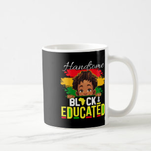 Handsome Black Educated Black History Shirt for Ki Kaffeetasse