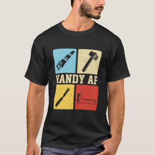 Handwerker AF Handwerker Holzarbeiten Mechanisch Z T-Shirt