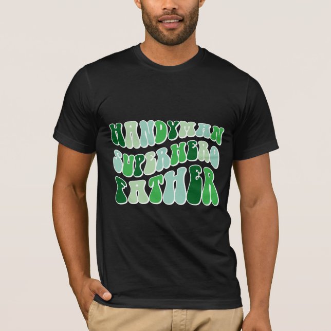 Handwerker Superheld Vater T-Shirt (Vorderseite)