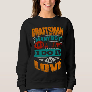Handwerker Zitat Ich bin Echocardiograf für Liebe Sweatshirt