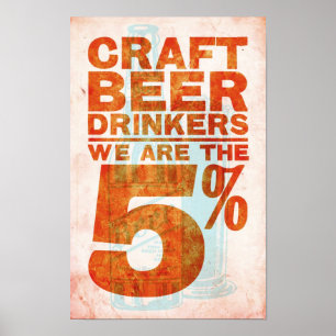 Handwerks-Bier sind Trinker-Wir die 5% Poster