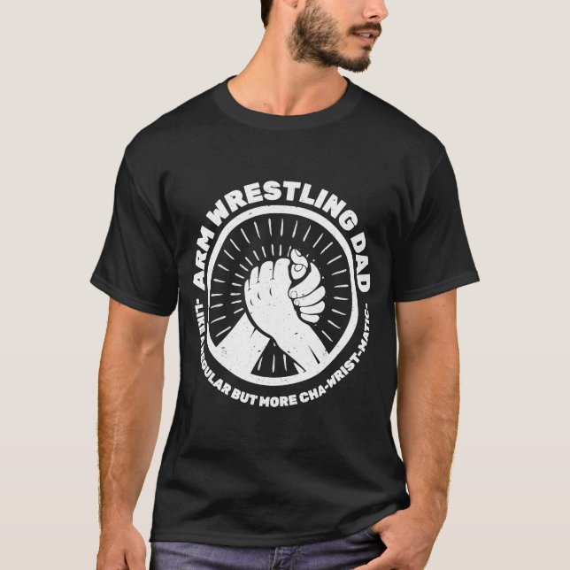Handwrestring-Vater für Armdrehende Wrestling T-Shirt (Vorderseite)