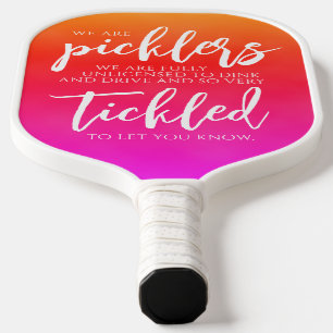 Handwritten Picklers Dink & Drive Pink. Chalkboard Pickleball Schläger