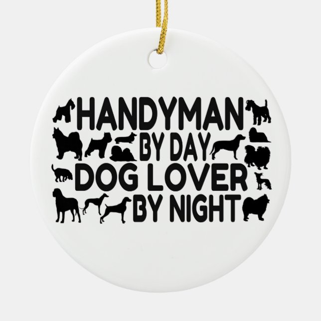 Handyman Dog Lover Keramik Ornament (Vorne)