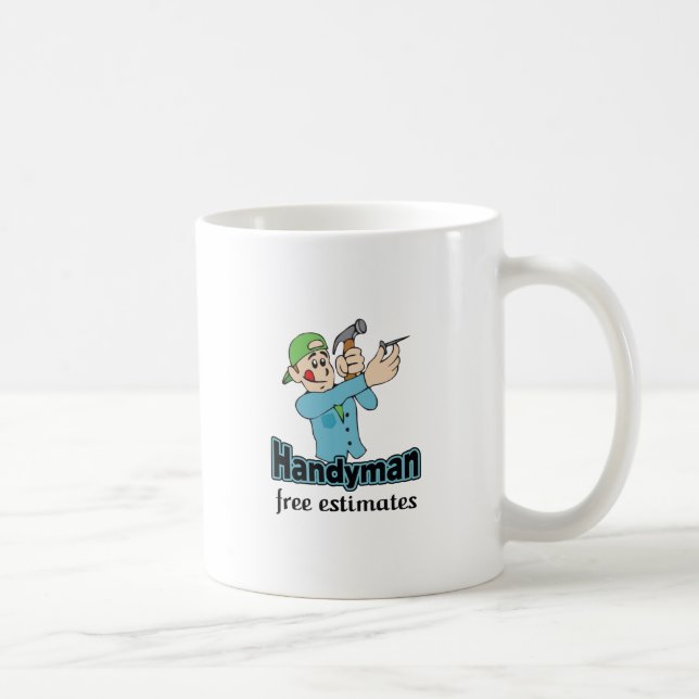 HANDYMAN FREE ESTIMATES KAFFEETASSE (Rechts)