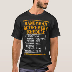 Handyman Handyman Pensionsplan - Was auch immer tu T-Shirt