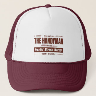 Handyman Miracle Worker Grunge Truckerkappe