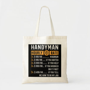 Handyman Stunden Rate Funny Handyman Geschenke Tragetasche