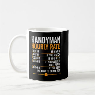 Handyman Stunden Rate Funny Handyman Kaffeetasse