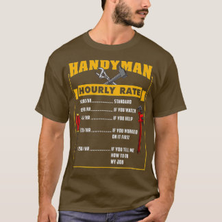 Handyman Stundenpreisgeschenk für Handyman-Vater T-Shirt