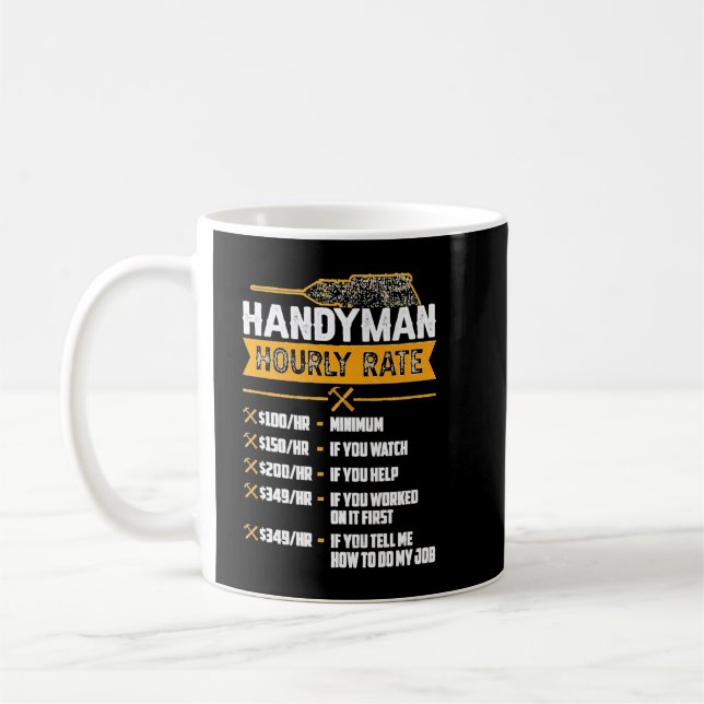 Handyman Stundenrate Spaß Carpenter Funny Handy m Kaffeetasse (Links)
