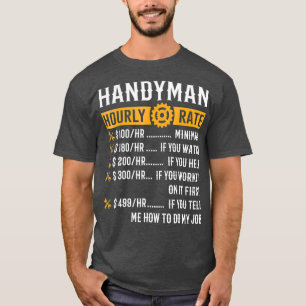 Handyman-Stundensatz Lustige Handyman-Geschenke T-Shirt