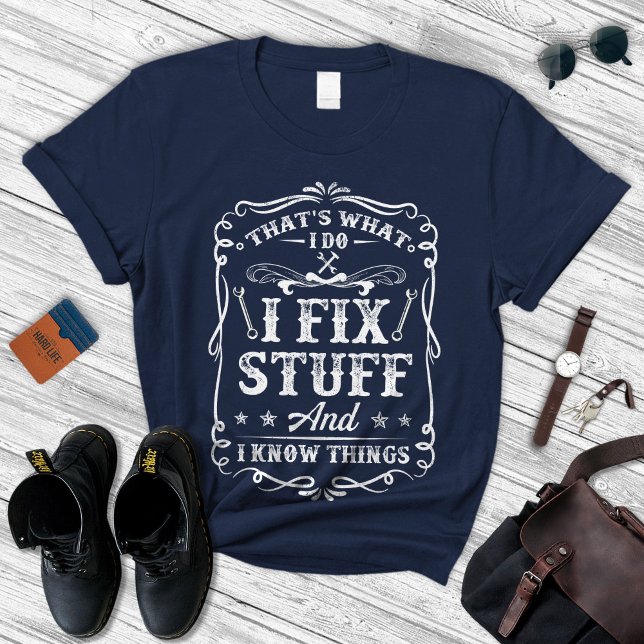 Handyman Tee Dad Shirt, I Fix Stuff  (Von Creator hochgeladen)