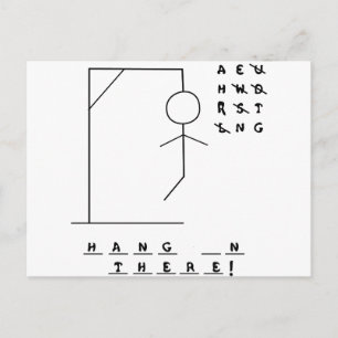 "Hang da rein!" Hangman Game Postkarte