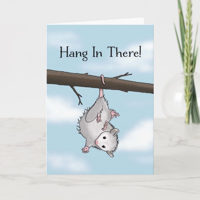 Hang In There Cute Opossum Encouragement Karte (Vorderseite)