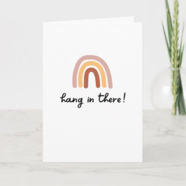 Hang in There Ermutigung Beileid Get Well Card Karte