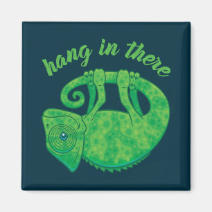 Hang In There Magical Chameleon Magnet