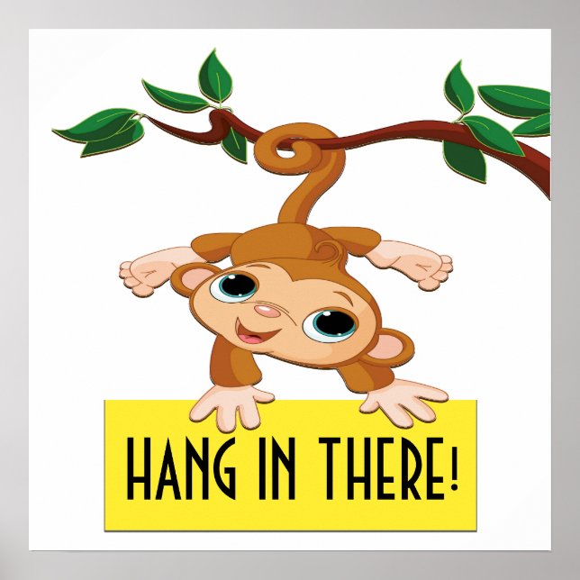 Hang in There Poster (Vorne)
