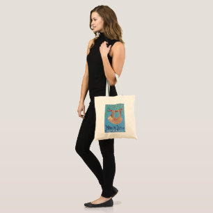 "Hang in There" Sloth Tote Bag Tragetasche