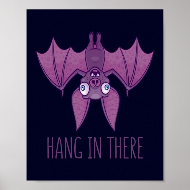 Hang in There Wacky Vampire Bat Poster (Vorne)