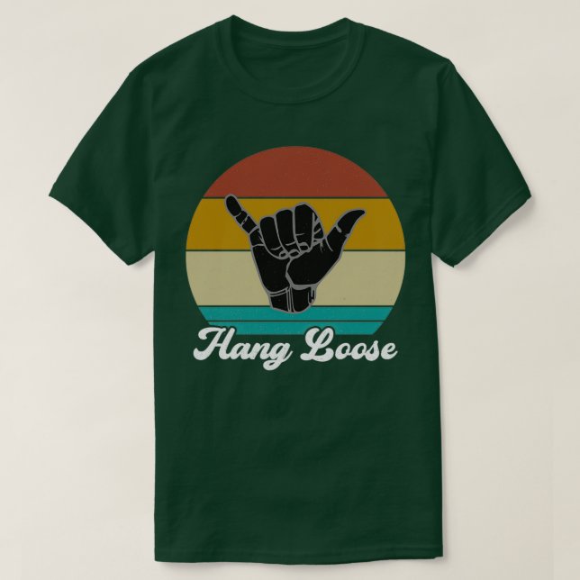 Hang Loose Shaka Reggae Aloha Hawaiian Hand Sign 1 T-Shirt (Design vorne)