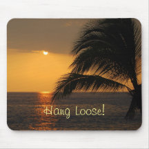 Hang Loose Tropical Sunset Mousepad