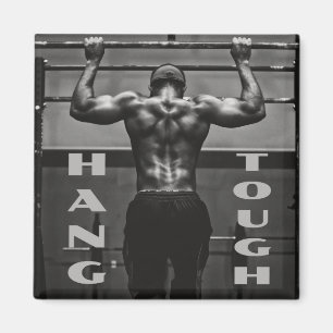 Hang Tough Muscle Man Workout Gym Magnet