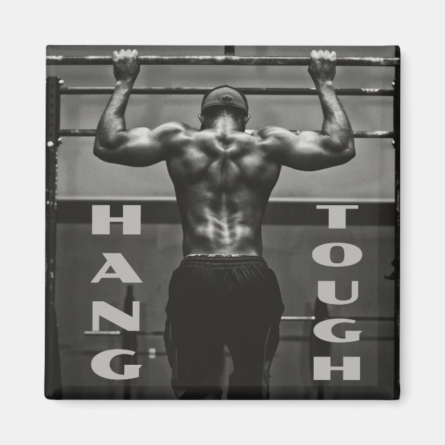 Hang Tough Muscle Man Workout Gym Magnet (Vorne)