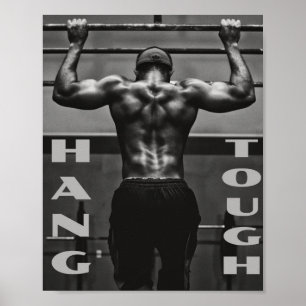 Hang Tough Muscle Man Workout Gym Poster