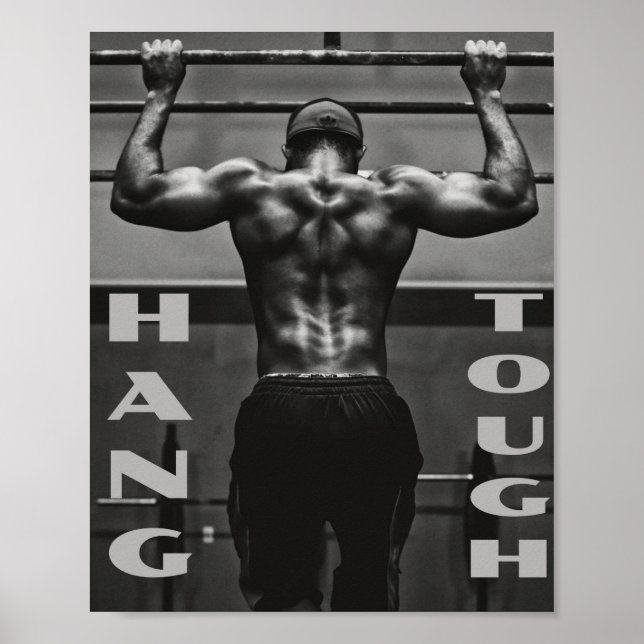 Hang Tough Muscle Man Workout Gym Poster (Vorne)
