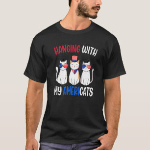 Hänge Mit Meinen Americats Amerikanische Usa Katze T-Shirt