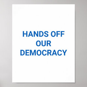 HÄNGE UNSERER DEMOKRATIE POSTER